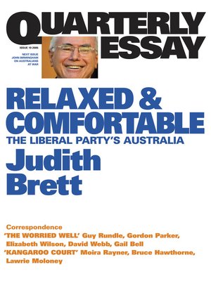 cover image of Quarterly Essay 19 Relaxed and Comfortable